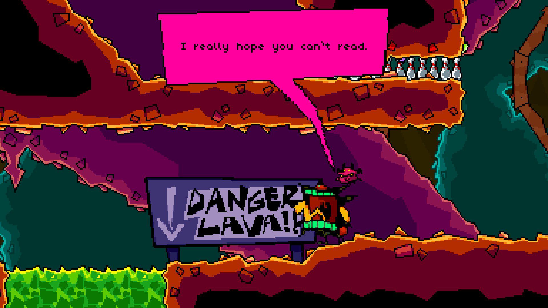 Anton screaming next to a sign reading "Danger! Lava!" pointing down, and a little floating demon saying "I really hope you can't read"