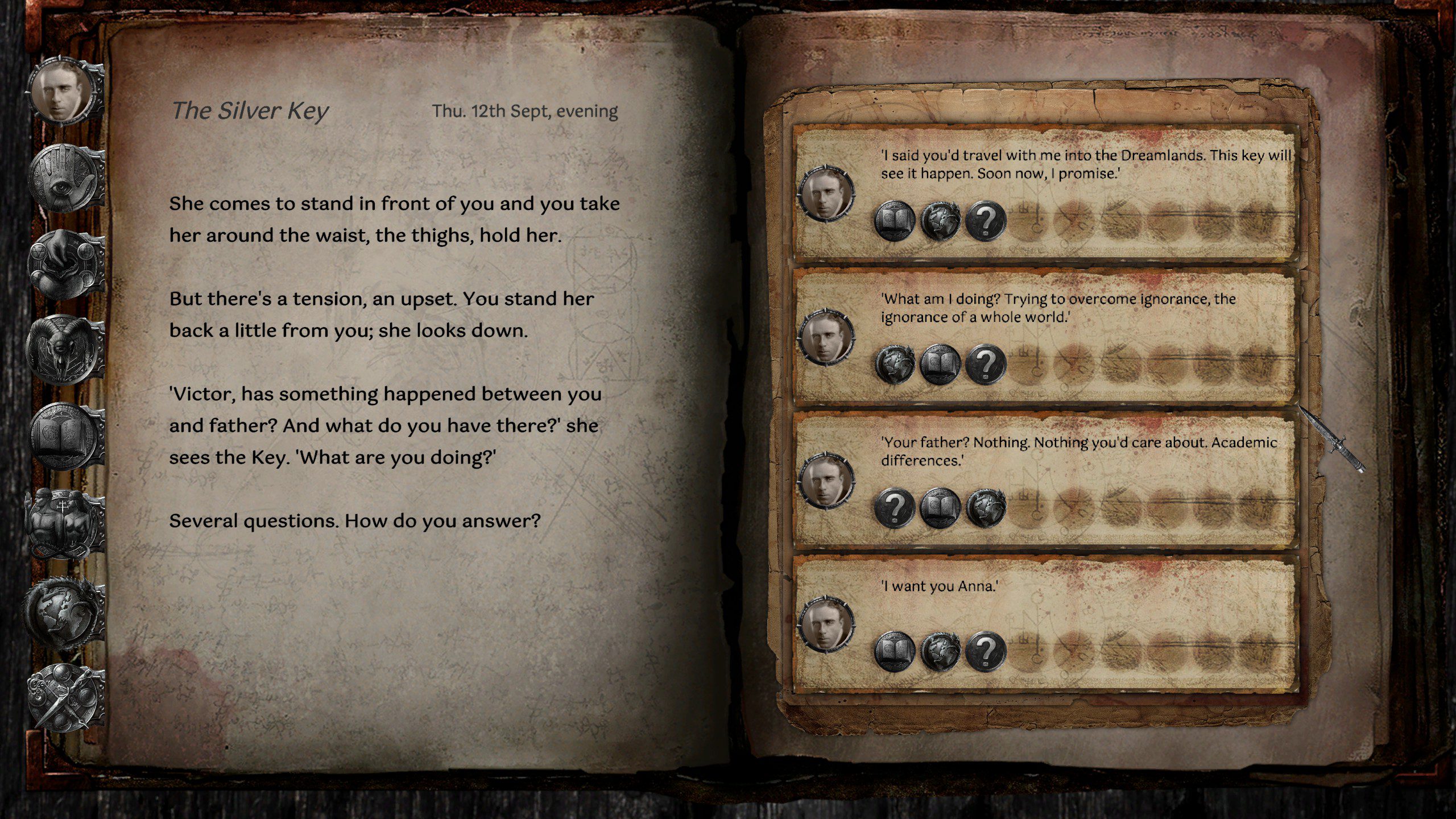 HPL Nyarlathotep Rising choosing between multiple dialogue options in the journal.