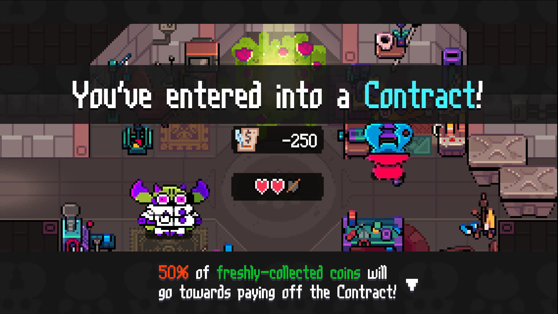 A picture showing a 250 coin debt, taking away one health for its duration